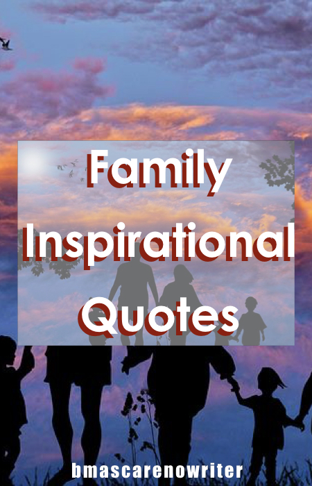 family inspirational quotes